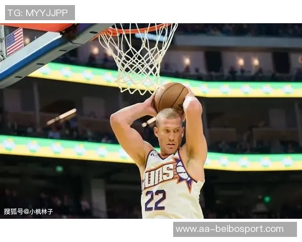 太阳主帅谈防守挑战强调火箭队空切与进攻篮板能力出色