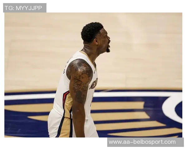 锡安缺席8场后能否复出助力鹈鹕迎战掘金成焦点 锡安缺席8场后能否复出助力鹈鹕迎战掘金成焦点